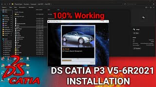 How to Install DS CATIA P3 V56R2021 V5R31 For WIndows 11  10  8  7 [upl. by Hadik]