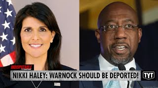 Nikki Haley Sen Raphael Warnock Should Be Deported [upl. by Petrie157]