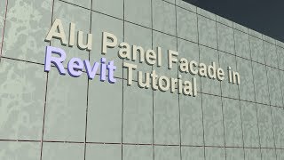 Aluminum Panel Facade in Revit [upl. by Yatnahc401]