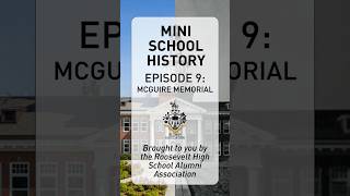 Mini School History  E9 McGuire Memorial [upl. by Neirrad]