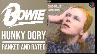 David Bowie  Hunky Dory Ranked and Rated [upl. by Rednaeel]