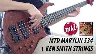 MTD Marylin 534  Ken Smith Strings demo by JakartaMusicStorecom [upl. by Ashok546]