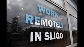 Remote Work  Sligo [upl. by Defant]