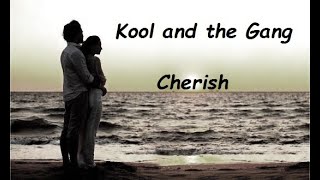 Kool and the Gang  Cherish HQ [upl. by Laux]