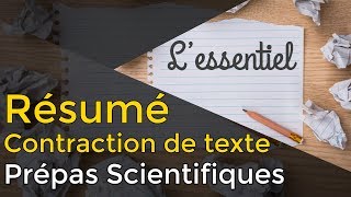 Réussir son RÉSUMÉ  CONTRACTION DE TEXTE  Prépa Scientifique [upl. by Ahsila]