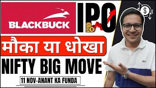 BlackBuck IPO Analysis  Zinka Logistics Solution Limited IPO  Nifty ready for move 11112024 [upl. by Daegal]