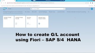 How to create GL Account using Fiori in SAP S4 HANA FICO [upl. by Ainigriv]