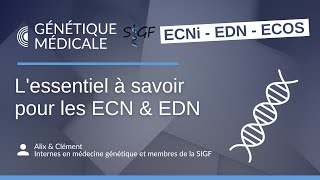 Lessentiel à savoir en médecine génétique pour les ECN  EDN [upl. by Thetisa146]