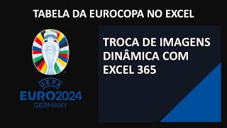 Tabela da Eurocopa no Excel  Bandeira com Excel 365  Aula 44 [upl. by Pesek56]