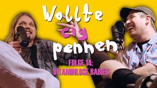 Wollte eig Pennen 14  Vitaminlose Babies [upl. by Frame]