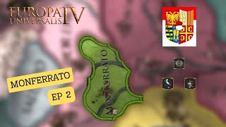 SIAMO LA PRIMA POTENZA IN ITALIA  EUROPAUNIVERSALIS 4 MONFFERATO EP 2 [upl. by Henrique767]