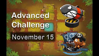 BTD6  Advanced Challenge November 15 2024 [upl. by Jer]