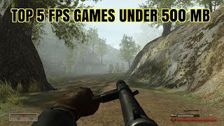 Top 5 FPS Games Under 500MB Size  Low End PC Games Download [upl. by Arrak335]