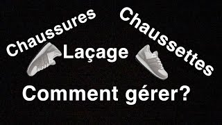 Chaussures chaussettes et laçage [upl. by Adelaide]