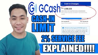 Gcash Cash In Limit and 2 Percent Service Fee Explain  Bakit may 2 percent Deduction sa Gcash [upl. by Wertz622]