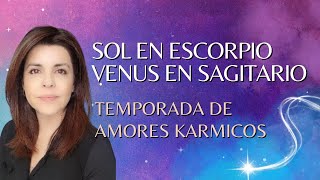 ♀️🏹Venus en Sagitario temporada de amores karmicos❤️ [upl. by Maurise]