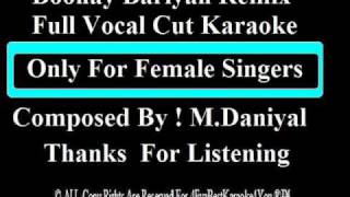 Boohay Bariyan Remix Vocal Cut Karaoke [upl. by Marys]