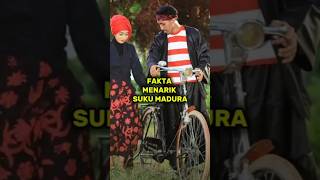 FAKTA MENARIK SUKU MADURAshortvideo sukuindonesia madura viralvideos fyp indonesia world [upl. by Jarrad]