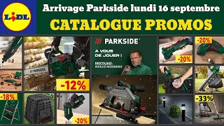 catalogue Lidl Parkside lundi 16 septembre ✅ Arrivage bricolage parkside 🔥 Promos deals Silvercrest [upl. by Nylinnej214]