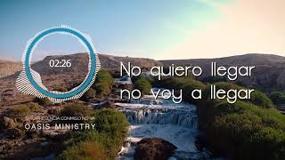 Oasis Ministry  Si Tu Presencia Conmigo No Va Video Lyric Oficial [upl. by Dammahum]