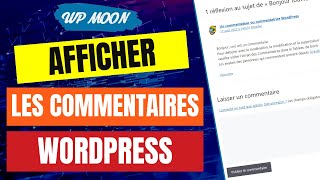 Comment afficher les commentaires WordPress [upl. by Amata]