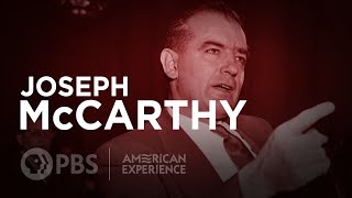 Joseph McCarthy  McCarthy  American Experience  PBS [upl. by Yruok]