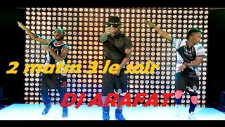 DJ ARAFAT 2 matin 3 le soir  Clip Officiel [upl. by Frankel121]