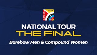 National Tour The Final 2024  Barebow Men amp Compound Women [upl. by Eelrahc257]