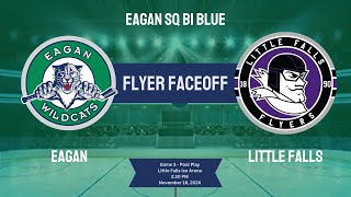 Eagan SQB1 Blue Vs Little Falls 111524 [upl. by Ylekalb]