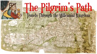 The Pilgrims Path Travels Through the Millennial Kingdom [upl. by Rex]