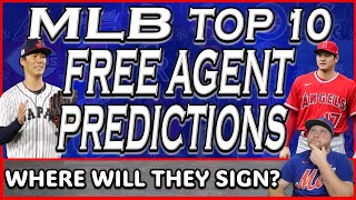 Top 10 MLB Free Agent Predictions 2024  MLB Free Agency  MLB Free Agent Rumors  MLB [upl. by Hedges768]