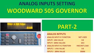 WOODWARD 505 GOVERNOR  ANALOG INPUTS OF WOODWARD 505E GOVERNOR  हिंदी [upl. by Dorehs448]