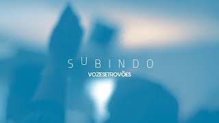 VOZES E TROVÕES  SUBINDO  LYRIC VIDEO [upl. by Hillie724]