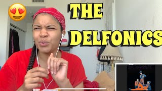 FIRST LISTEN TO THE DELFONICS DIDN’T I BLOW YOUR MIND REACTION😎 [upl. by Ardnossac]