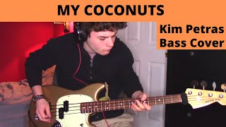 Kim Petras  My Coconuts Bass Cover Tab in Description [upl. by Evers]