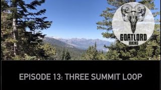 Episode 13 Freel Peak Loop Freel Peak Jobs Sister amp Jobs Peak [upl. by Natalie40]