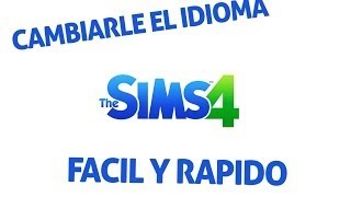 COMO CAMBIAR IDIOMA The Sims todas la versines sin errores [upl. by Milka]