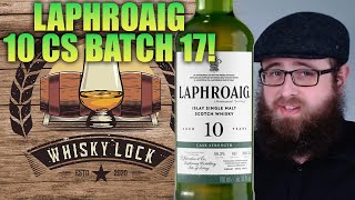 Laphroaig 10 Cask Strength Batch 17  Whisky Review 209 [upl. by Yemarej316]