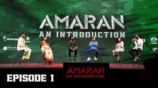 Amaran An Introduction EP  1  Kamal Haasan  Sivakarthikeyan  Sai Pallavi  Rajkumar  Mahendran [upl. by Alleyne]