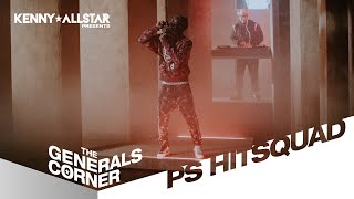 PS Hitsquad  The Generals Corner W Kenny Allstar [upl. by Etessil]