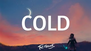 Maroon 5  Cold Lyrics ft Future [upl. by Weasner]