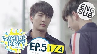 Eng Sub Waterboyy the Series  EP5 14 [upl. by Ib239]