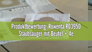 Produktbewertung Rowenta RO3950 Staubsauger mit Beutel  4er Pack Swirl R 39 Staubsaugerbeutel für [upl. by Aubry767]