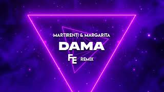 Martirenti amp Margarita  DAMA Fleyhm Remix [upl. by Llenrahc]