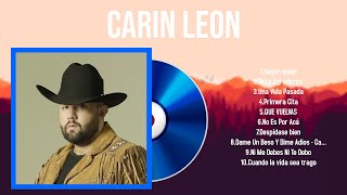 Best Songs of Carin Leon full album 2024  Top 10 songs [upl. by Lahcym180]