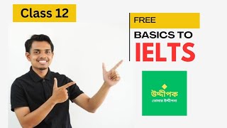 FREE IELTS Course  Idioms  Class 12  Uddipok IELTS [upl. by Ninnetta954]