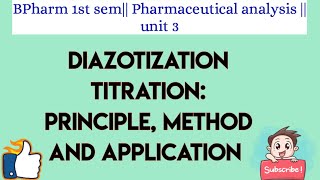 Diazotization titration Principle method and application [upl. by Aicelf]