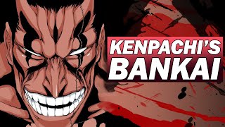 THE STRONGEST BANKAI  KENPACHI THE DEMON  BLEACH Breakdown [upl. by Charisse]