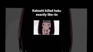 Kakashi kills rin exactly like haku [upl. by Shaikh]