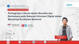 Peningkatan Literasi dalam Beretika dan Berbudaya pada SID dalam Menyikapi Kurikulum Nasional [upl. by Ednutabab471]